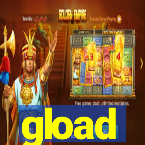 gload