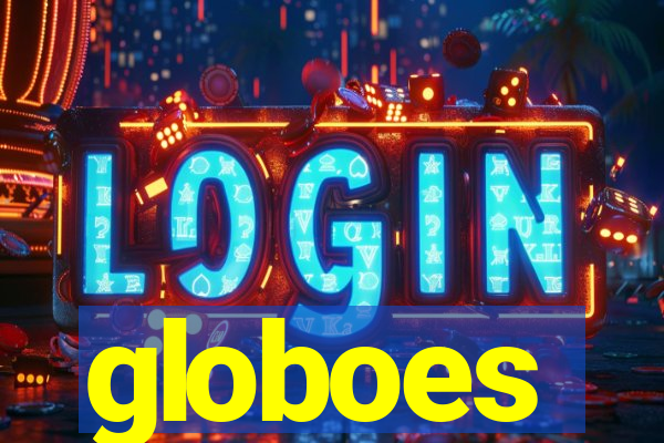 globoes