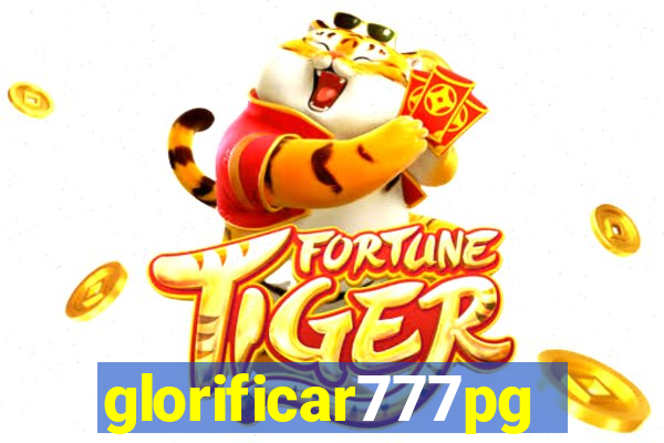 glorificar777pg.com