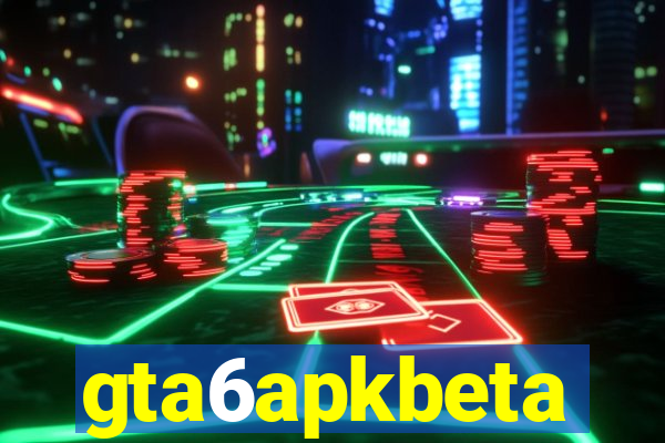 gta6apkbeta