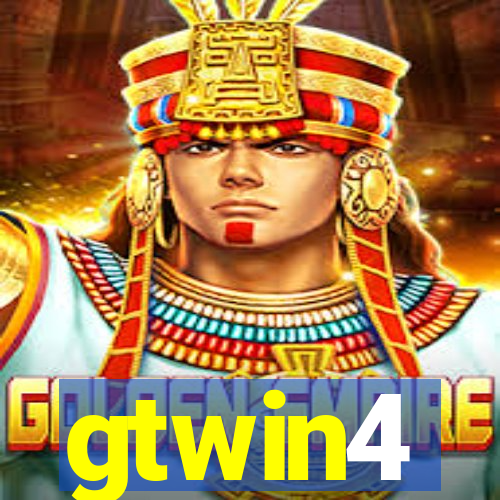 gtwin4