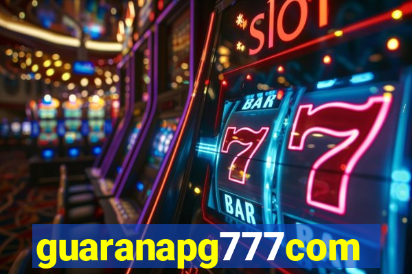 guaranapg777com