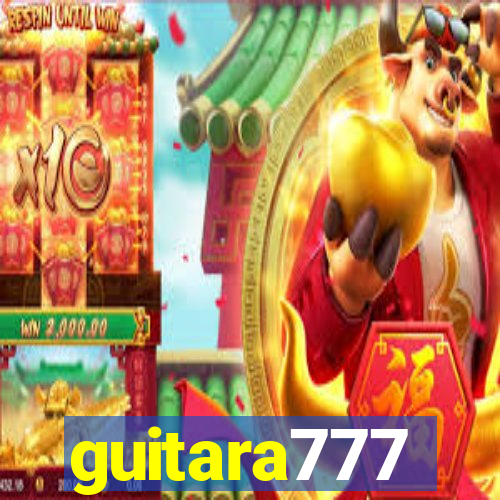 guitara777