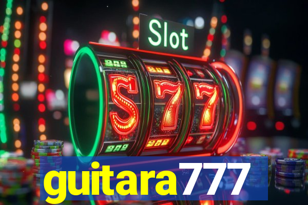 guitara777