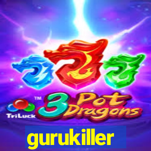 gurukiller