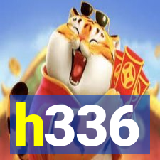 h336