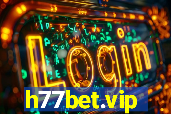 h77bet.vip