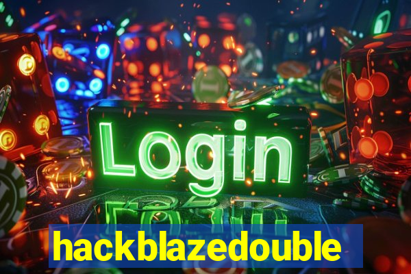 hackblazedouble