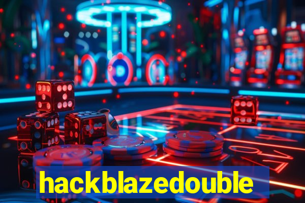 hackblazedouble