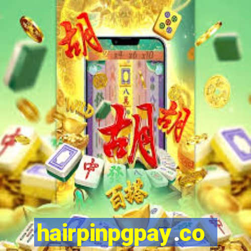 hairpinpgpay.com