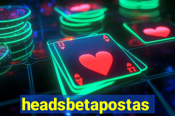 headsbetapostas