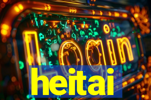 heitai