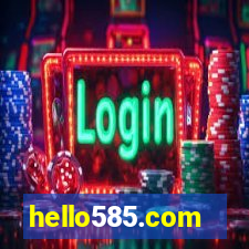 hello585.com