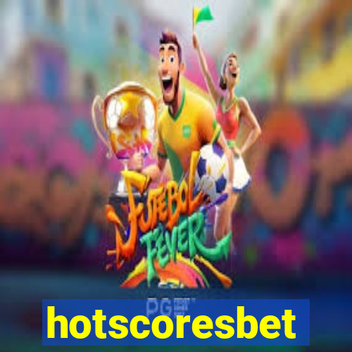 hotscoresbet