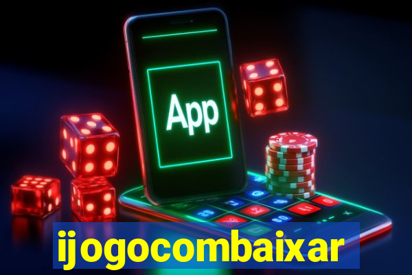 ijogocombaixar