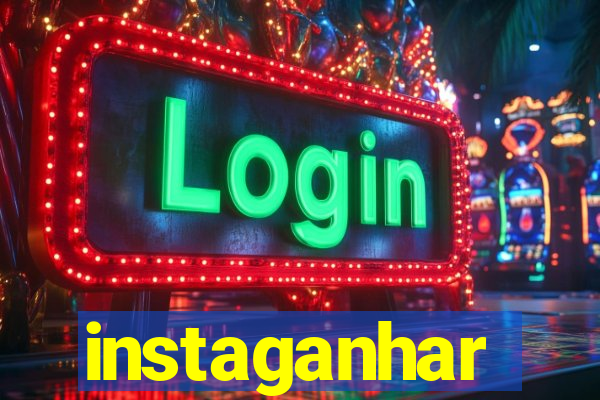 instaganhar