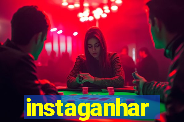 instaganhar