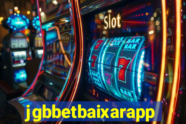 jgbbetbaixarapp