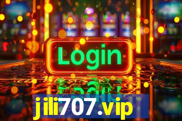 jili707.vip