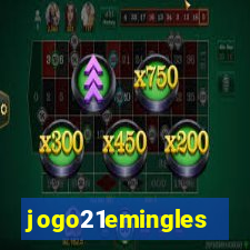 jogo21emingles