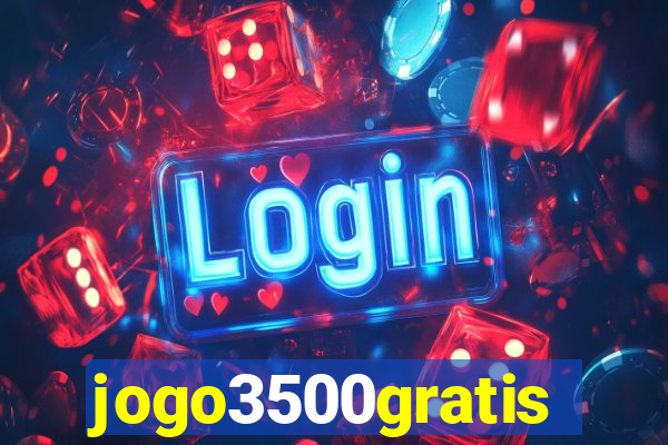 jogo3500gratis