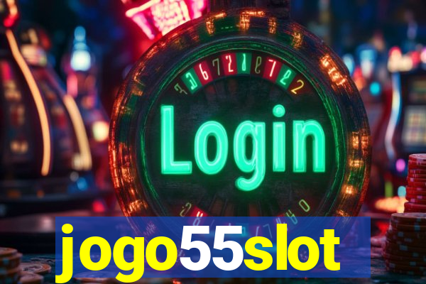 jogo55slot