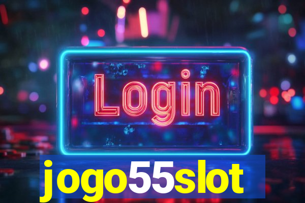 jogo55slot