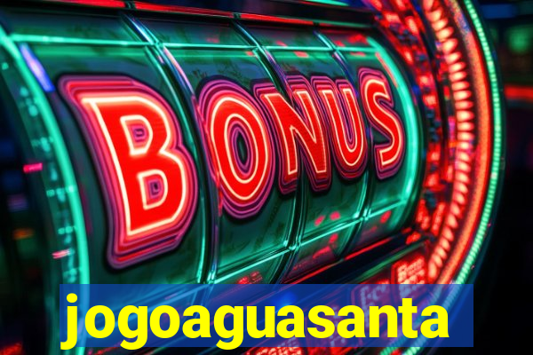 jogoaguasanta