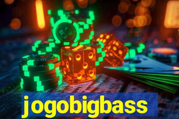 jogobigbass