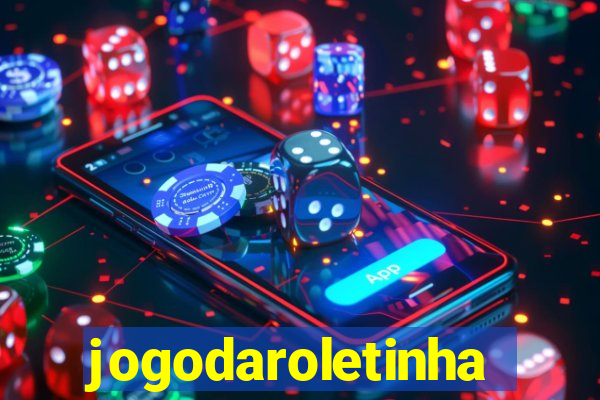 jogodaroletinha