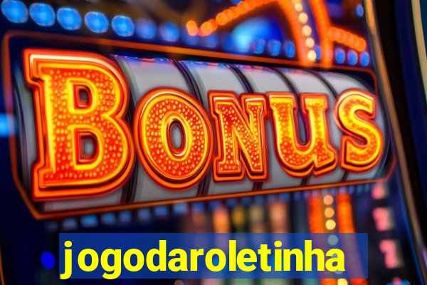 jogodaroletinha