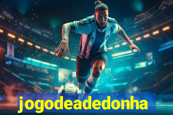 jogodeadedonha