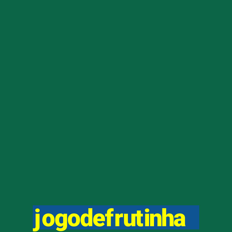 jogodefrutinha