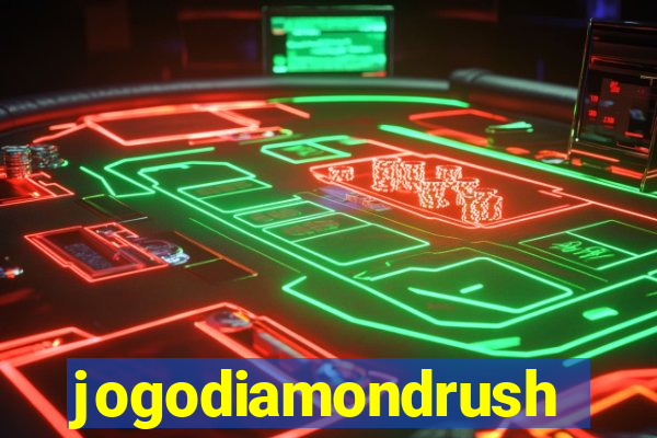 jogodiamondrush