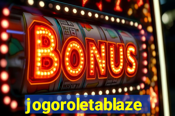 jogoroletablaze