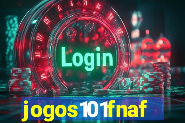 jogos101fnaf