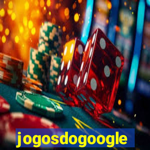 jogosdogoogle