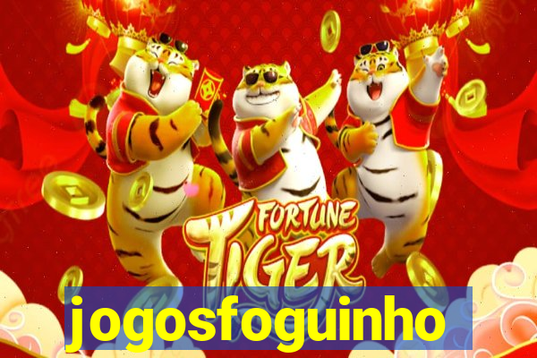 jogosfoguinho