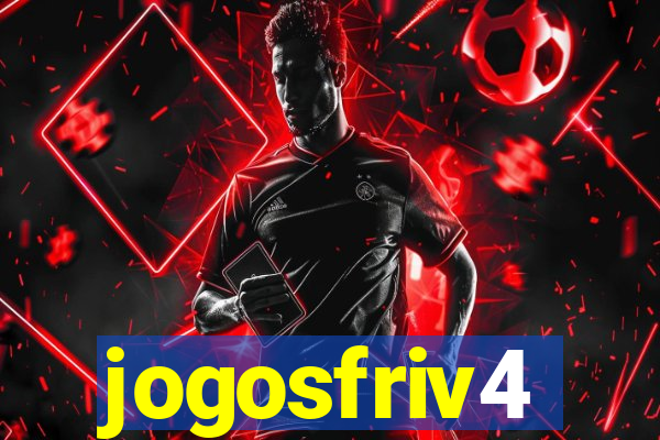 jogosfriv4