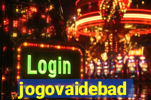 jogovaidebad