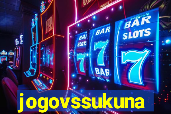 jogovssukuna