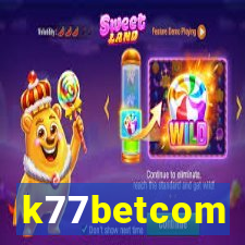 k77betcom