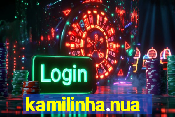 kamilinha.nua