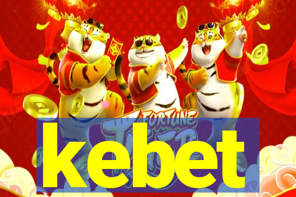 kebet