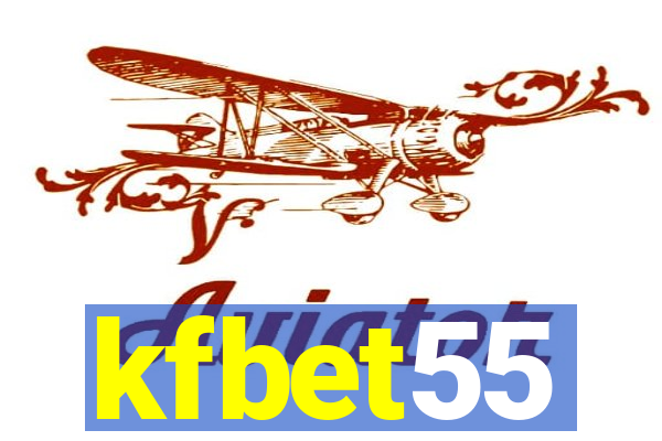 kfbet55