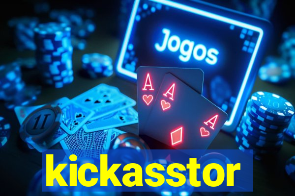 kickasstor