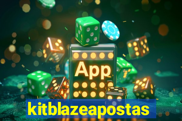 kitblazeapostas