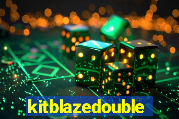 kitblazedouble