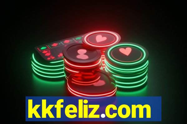 kkfeliz.com