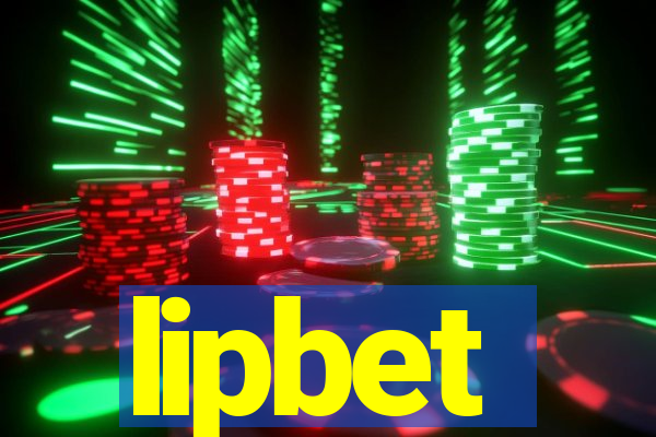 lipbet